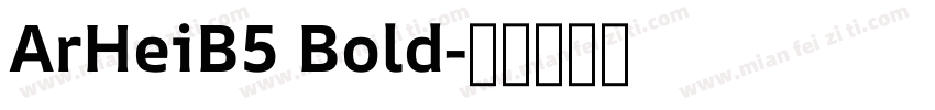 ArHeiB5 Bold字体转换